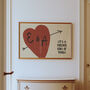 It’s A Forever Kind Of Thing Personalised Heart Print, thumbnail 7 of 10