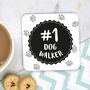 Dog Walker Coaster, thumbnail 1 of 2