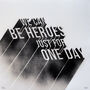 'We Could Be Heroes' Art Print, thumbnail 2 of 3