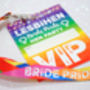 Lesbihen Gay~Lesbian Hen Party Vip Pass Lanyards, thumbnail 6 of 12