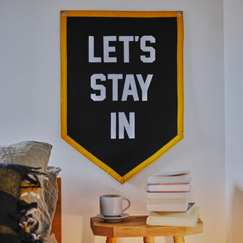 Let's Stay In Felt Stitched Banner, 2 of 2