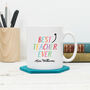 Personalised Best Teacher Mug Colourful, thumbnail 1 of 3