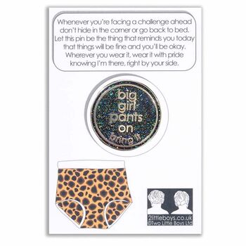 Gifts For Friends Big Girl Pants On Enamel Pin Badge, 2 of 3