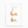 Personalised Bespoke Hand Calligraphy Print Unframed, thumbnail 6 of 10