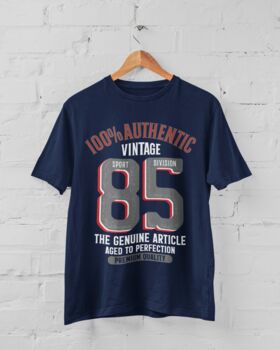 'Authentic Vintage 1985' 40th Birthday Gift T Shirt, 4 of 8