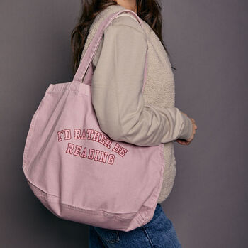I'd Rather Be Reading Slogan Tote Bag, 4 of 7