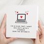 Funny Personalised Internet Dating Anniversary Card, thumbnail 1 of 7