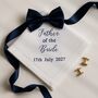 Personalised Father Of The Bride Handkerchief, thumbnail 1 of 8