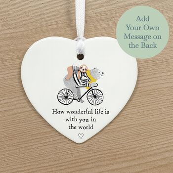 Personalised Porcelain Heart Friendship Keepsake Gift How Wonderful Life Is With You In The World, 4 of 4