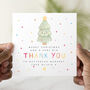 Personalised Christmas Tree Nursery Thank You Card, thumbnail 1 of 3