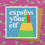 Express Your Elf Christmas Card, thumbnail 2 of 2