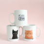 Personalised ‘All You Need Is Love And A Cat’ Mug, thumbnail 1 of 6