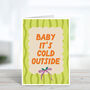Retro “Baby It’s Cold Outside” Christmas Card, thumbnail 2 of 3