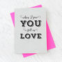 'When I Saw You I Fell In Love' Greetings Card, thumbnail 2 of 2
