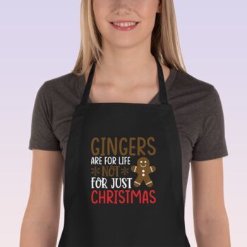 Funny Gingerbread Christmas Apron – Gingers Are For Life Not Just For Christmas, 3 of 8