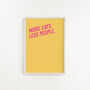 More Cats Less People Print, thumbnail 1 of 3