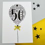 50th Happy Birthday Balloon Sparkle Card, thumbnail 1 of 12