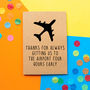 Early To The Airport Funny Mother's Day Card, thumbnail 1 of 2