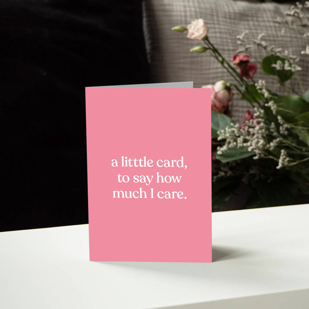 'Card To Say How Much I Care' Greetings Card, 1 of 2