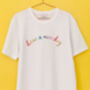 Embroidered 'Have A Nice Day' T Shirt, thumbnail 4 of 7