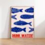 Drink Water Fish Wall Art Print Kitchen Poster, thumbnail 6 of 9