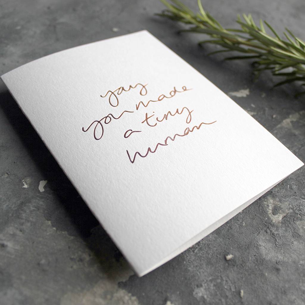'Yay You Made A Tiny Human' Rose Gold Foil Baby Card, 1 of 4