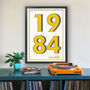 1984 Personalised Year Typography Print, thumbnail 9 of 11