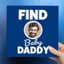 Personalised New Dad Gift Book 'Find Baby Daddy', thumbnail 1 of 5