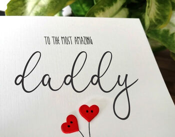 Personalised Birthday Card For Special Daddy, Handmade Card For Him, 3 of 3