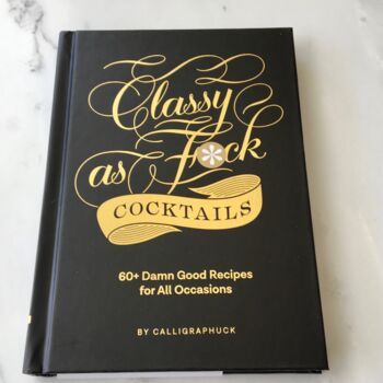 Classy As F*Ck Cocktail Gift Book And Barware, 4 of 6