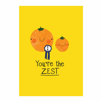'You're The Zest' Congratulations Card, 3 of 3