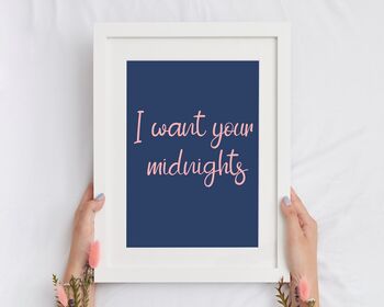 I Want Your Midnights Print, 2 of 5