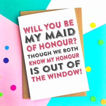 Will You Be My Maid Of Honour Out The Window Card, 2 of 2