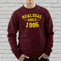 Personalised Real Deal Unisex Sweatshirt, thumbnail 1 of 5