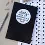 Personalised Funny Notebook, thumbnail 3 of 6