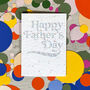 Happy Father's Dots Plantable Father's Day Card, thumbnail 1 of 3