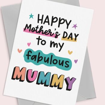 Fabulous Mummy Mothers Day Card, 4 of 5
