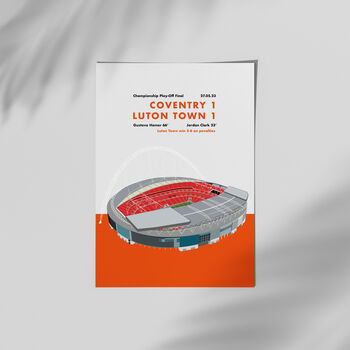 Luton Town Play Off Final Print, 2 of 4