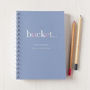 Personalised 'Bucket' List Journal Or Notebook, thumbnail 2 of 11