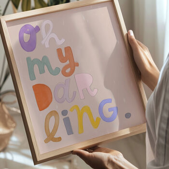Oh My Darling Print, 2 of 2