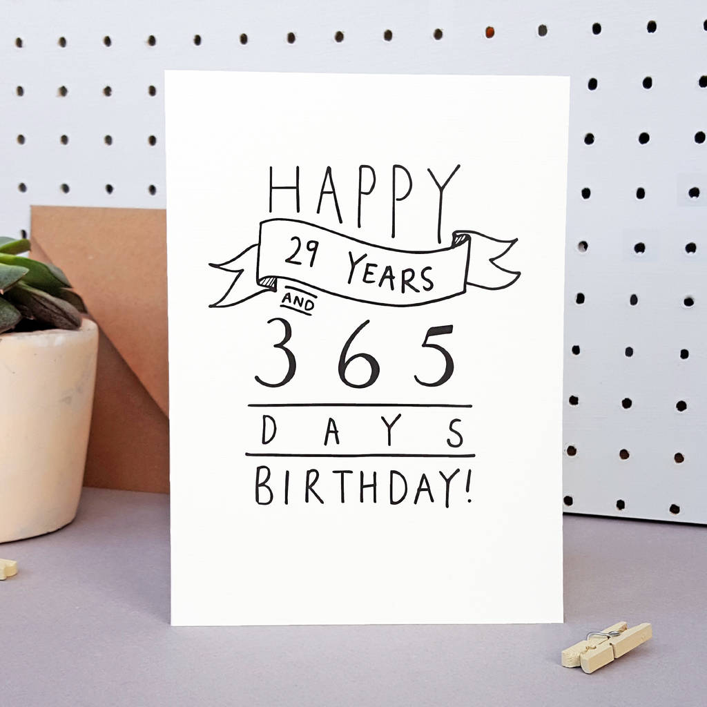 happy 29 years and 365 days birthday 30th birthday card by oops a ...