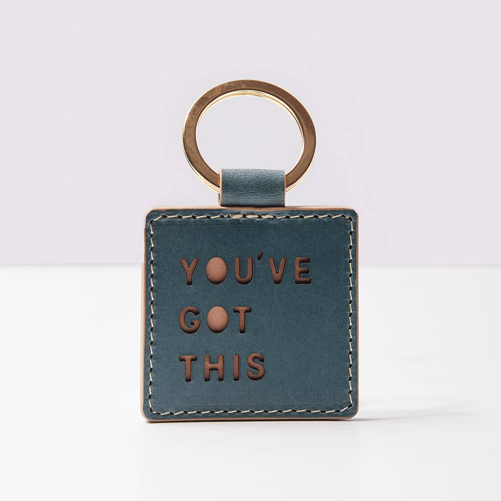 Image of 'You've Got This' Laser Cut Leather Keyring