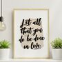 Let All That You Do Be Done In Love Watercolour Print, thumbnail 4 of 5