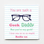Happy Birthday 'You Are Such A Geek Daddy', thumbnail 1 of 3
