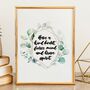 Have A Kind Heart, Fierce Mind And Brave Spirit Print, thumbnail 1 of 7