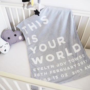 Personalised 'This Is Your World' New Baby Blanket, 2 of 4