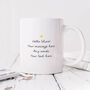 Personalised Mug 'Destroy Patriarchy Not The Planet', thumbnail 2 of 3