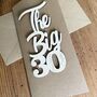 Personalised Big 30 Birthday Card, thumbnail 5 of 8