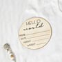 Hello World Birth Announcement Wooden Photo Prop Disc, thumbnail 3 of 3