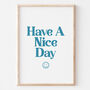 Retro 90s Smile Face Have A Nice Day Print, thumbnail 3 of 5
